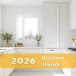 Kitchen Trends 2026